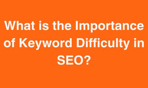 keyword difficulty in seo